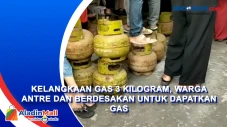 Kelangkaan Gas 3 Kilogram,...
