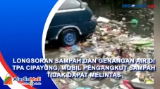 Longsoran Sampah dan...