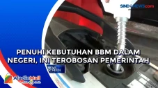 Penuhi Kebutuhan BBM...