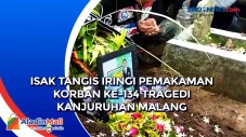 Isak Tangis Iringi Pemakaman...