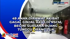 49 Anak Dirawat Akibat...