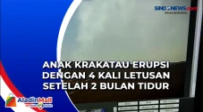Anak Krakatau Erupsi...
