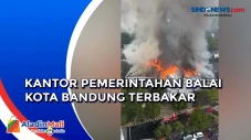 Balai Kota Bandung Terbakar,...