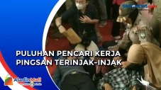Puluhan Pencari Kerja...