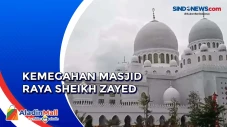 Melihat Kemegahan Masjid...