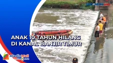 Anak Hilang dan Tenggelam...