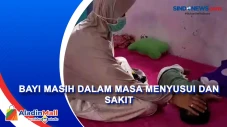 Kisah Bayi di Pandeglang...