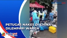 Petugas Nakes di China...