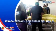 Jenazah Pelaku Bom Bunuh...