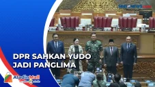 Tok, DPR Sahkan Laksamana...