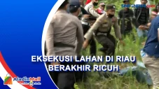 Kronologi Eksekusi Lahan...
