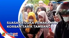 Isak Tangis Keluarga...