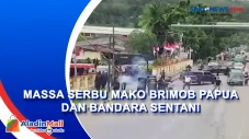Massa Serbu Mako Brimob...