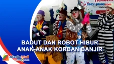 Badut dan Robot Hibur...
