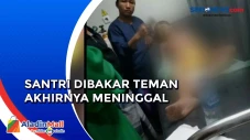 Santri yang Dibakar...