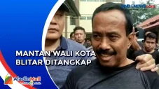 Mantan Wali Kota Blitar...