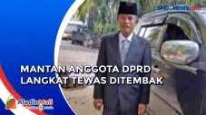 Mantan Anggota DPRD...