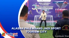 Kota Palembang Dinobatkan...
