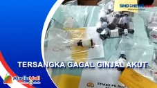 Ungkap Kasus Gagal Ginjal...
