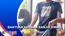 Viral! Korban Banjir...