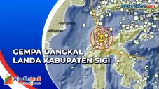 Kabupaten Sigi Diguncang...