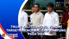 Tinjau Kali Ciliwung,...