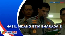 Sidang Etik Putuskan...
