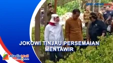 Tinjau Persemaian Mentawir,...