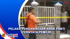 Pelaku Penganiayaan...