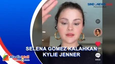 Selena Gomez Kalahkan...