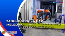 Tabung Setrika Uap Meledak,...
