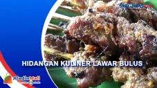 Menyantap Kuliner Lawar...