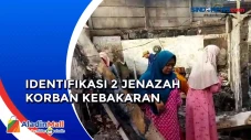 Dua Jenazah Kebakaran...