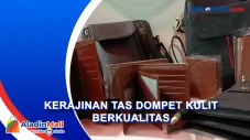 Intip Kerajinan Tas...