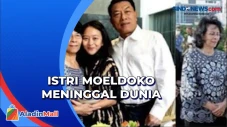 Kabar Duka, Istri Moeldoko...