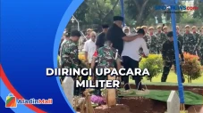 Istri Moeldoko Dimakamkan...