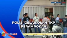 Olah TKP Perampokan...