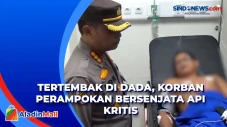 Tertembak di Dada, Korban...