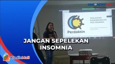 dr Rimawati : Insomnia...