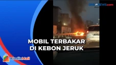 Mobil Terbakar saat...