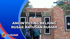 Diterjang Angin Puting...