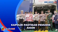 Kapolri Pastikan Seluruh...