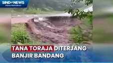 Banjir Bandang Terjang...