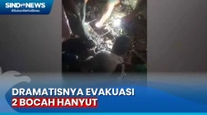 Evakuasi 2 Bocah Hanyut...