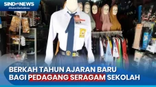 Pedagang Seragam Sekolah...