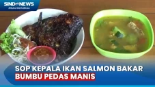 Mencicipi Sop Kepala...