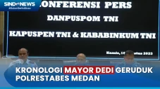 Ungkap Kronologi Mayor...