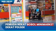 Pemuda Nekat Bobol Minimarket...