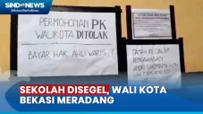Buntut Sekolah Disegel...