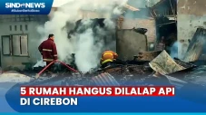 5 Rumah di Cirebon Terbakar...